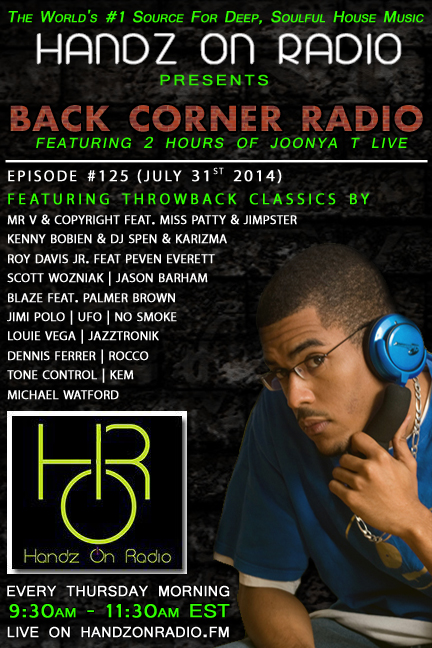 BACK CORNER RADIO [EPISODE #125] #TBT (JULY 31. 2014)