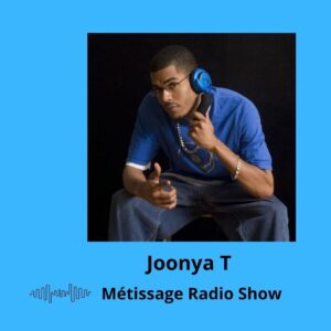 JOONYA T METISSAGE RADIO SHOW (PART 2) [SUN. APR. 30 2023]