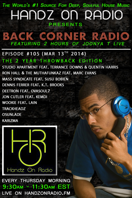 BACK CORNER RADIO [EPISODE #105] #TBT (MARCH 13. 2014) [2YR ANNIVERSARY] episode artwork
