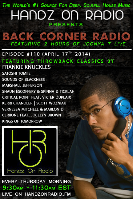 BACK CORNER RADIO [EPISODE #110] #TBT (APRIL 17. 2014)