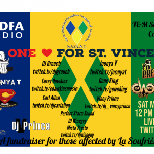 ONE LOVE FOR ST. VINCENT (SAT. MAY. 15. 2021) [TWITCH.TV]